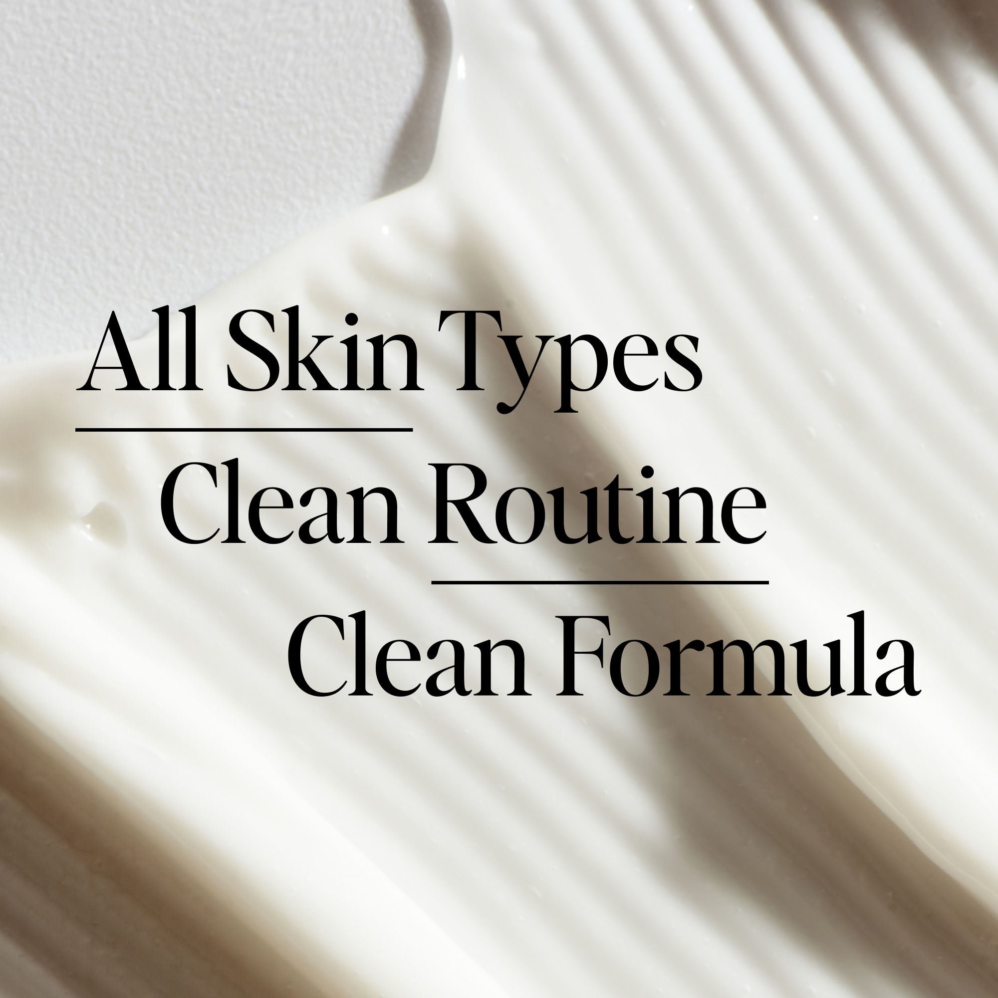 All Skin Types